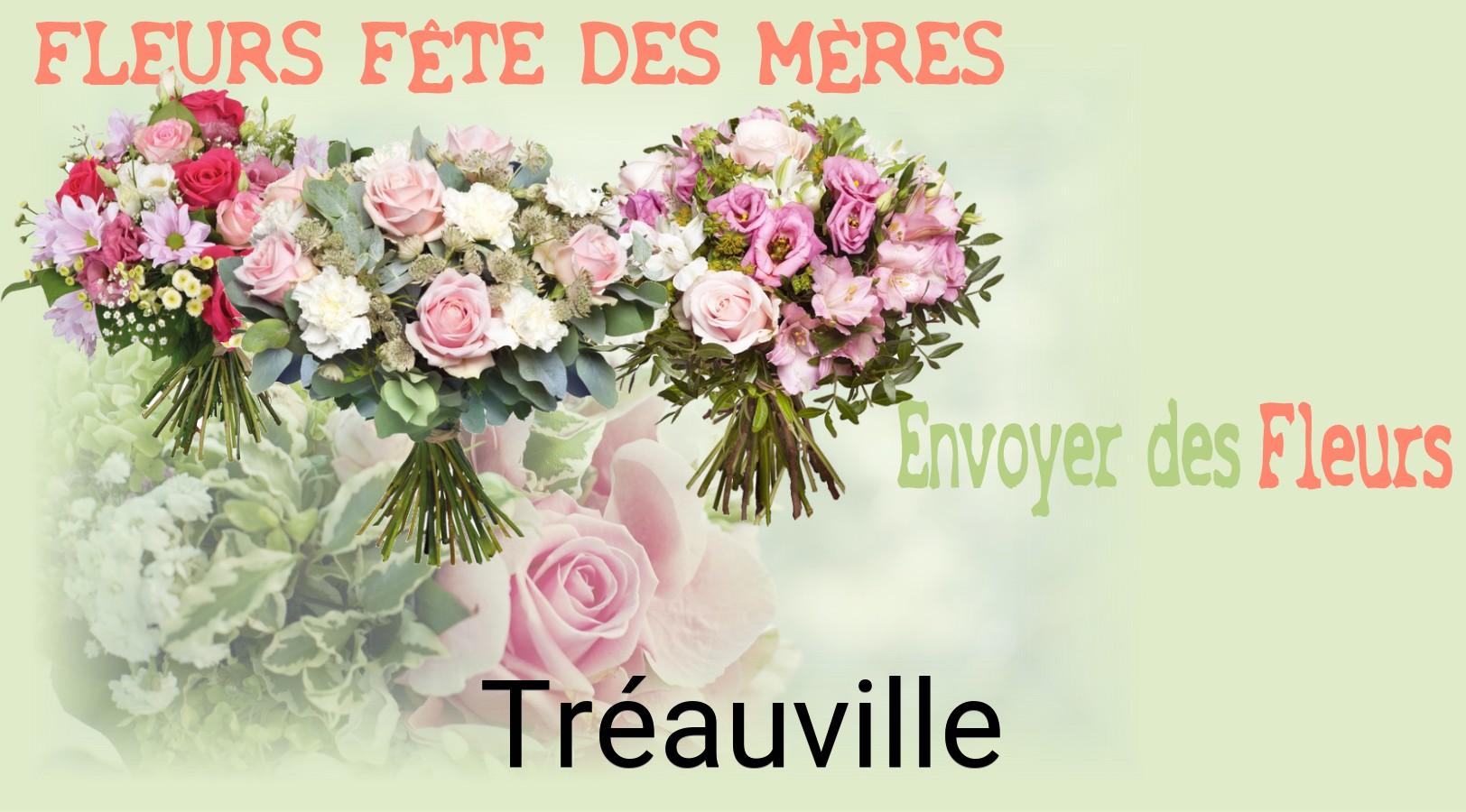 Bouquet de Fête des Mères livré à Tréauville